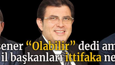 Akşener “Olabilir” dedi ama… Bakın il başkanları ittifaka ne dedi?